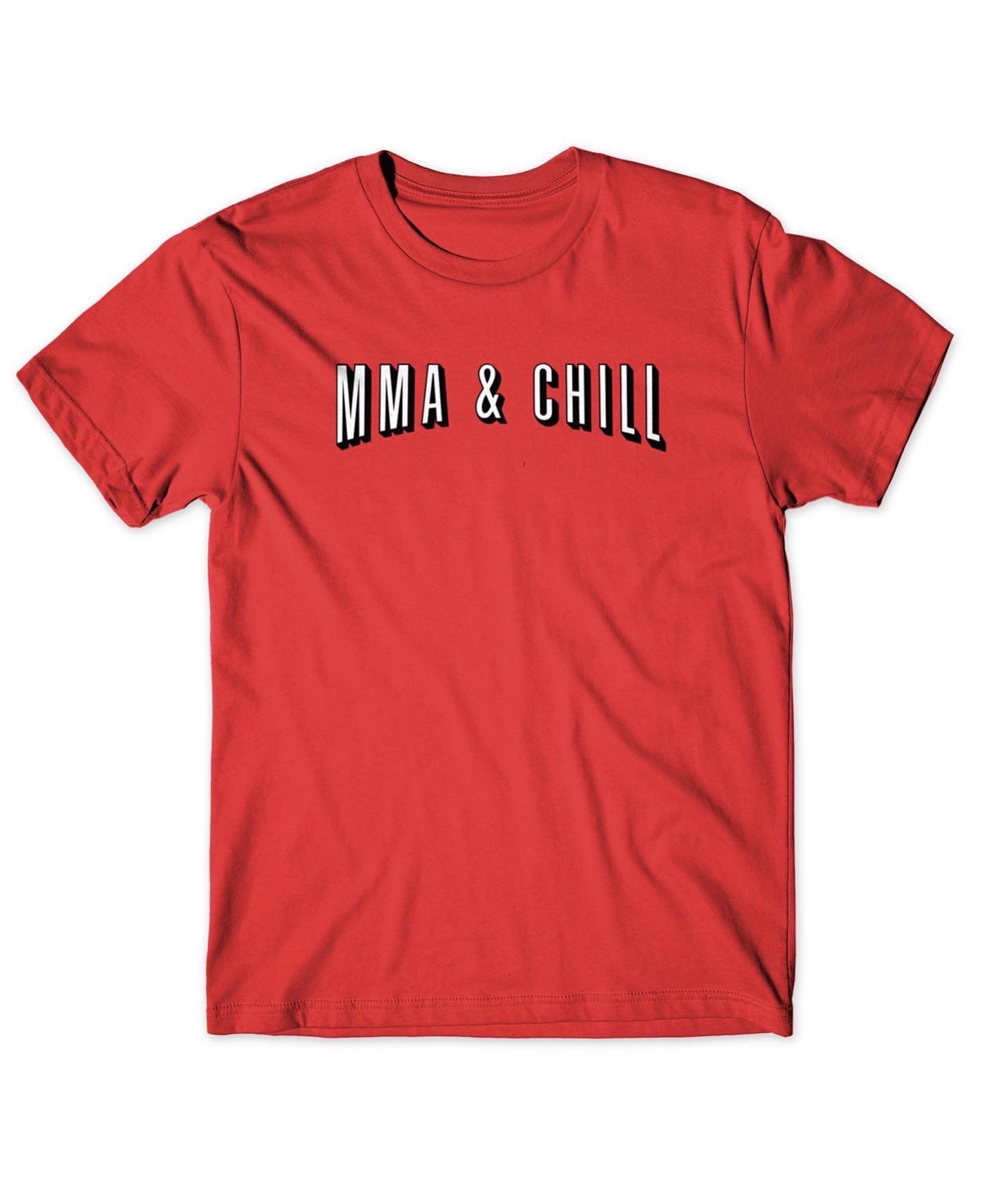 MMA & CHILL RED TEE